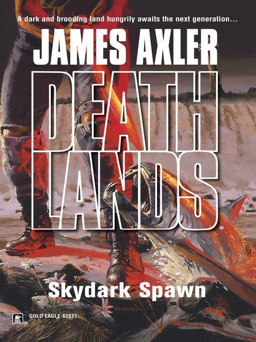 Title details for Skydark Spawn by James Axler - Available